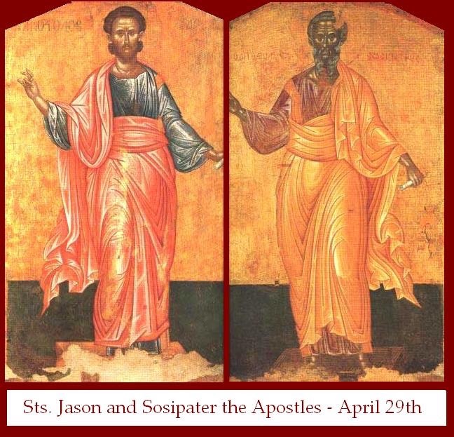 April 29th – Holy Apostles Jason and&nbsp;Sosipater